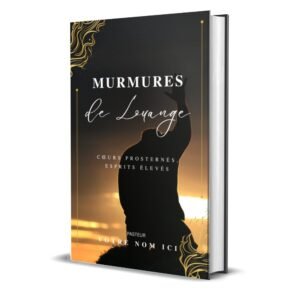 Murmures de Louange