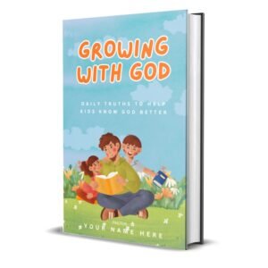Growing with God